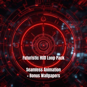 May include: Red and black digital graphic with a futuristic HUD design. The image features concentric circles and lines, with the text "Futuristic HUD Loop Pack" and "Seamless Animation + Bonus Wallpapers".