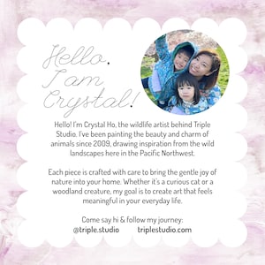 May include: A white scalloped card with a light purple watercolour background featuring the text Hello, I am Crystal! and a circular photograph of three people. The text introduces Crystal Ho, a wildlife artist from Triple Studio, and includes social media and website information for the brand.