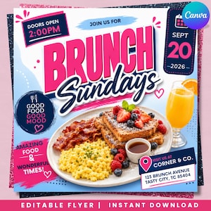 May include: A digital flyer for Brunch Sundays on 20 September 2026, at 2:00 PM. The graphic features a plate of French toast, scrambled eggs, and bacon, alongside a glass of orange juice. Text includes location details for Corner & Co. at 123 Brunch Avenue.