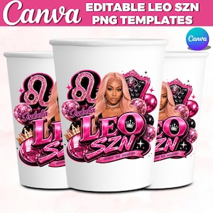 May include: Three white cups featuring a graphic design with a person with pink hair, a pink Leo zodiac symbol, a crown, disco balls, and the text Isabella, LEO SZN, and confident, bold, unstoppable. The design uses a vibrant pink and black color palette.