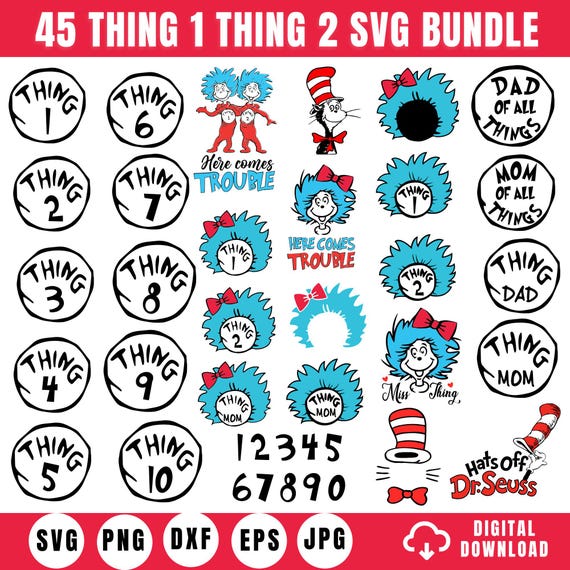 45 Thing 1 Thing 2 Svg Png Bundle, Thing 1 and Thing 2 Cat in the Hat Svg, Thing Mom Svg, Dr Seuss Inspired SVG, Thing clipart, Thing 1 Mom