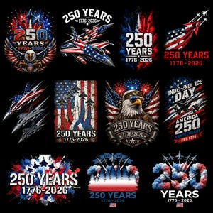 May include: A collection of twelve graphic designs celebrating the 250th anniversary of the United States from 1776 to 2026. The illustrations feature American bald eagles, fighter jets, fireworks, and the American flag in red, white, and blue.