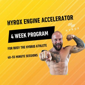 Peut inclure: Publicité pour un programme de fitness sur fond dégradé jaune et orange. Le texte indique "HYROX ENGINE ACCELERATOR, 4 WEEK PROGRAM, FOR BUSY THE HYBRID ATHLETE, 40-55 MINUTE SESSIONS." Un homme musclé pointe du doigt le spectateur.