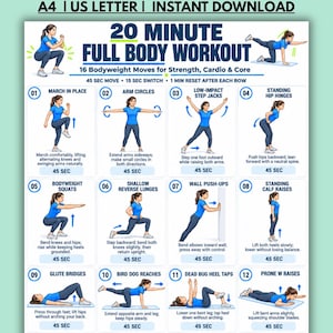 May include: A 20 minute full body workout chart featuring 16 numbered illustrations of exercises. The text includes A4, US Letter, Instant Download, 20 Minute Full Body Workout, 16 Bodyweight Moves for Strength, Cardio & Core, and 45 sec move.