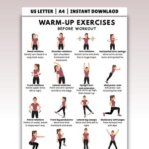 May include: A white poster featuring "WARM-UP EXERCISES BEFORE WORKOUT" and diagrams of warm-up routines. Exercises include head and shoulder rotations, arm swings, and lunges. The poster is labelled "US LETTER | A4 | INSTANT DOWNLOAD".