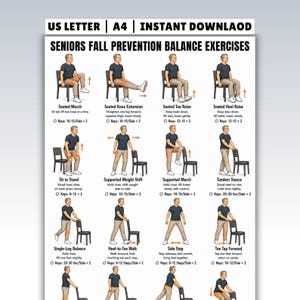 May include: A white instructional poster titled Seniors Fall Prevention Balance Exercises featuring twelve illustrations of a person performing various physical movements with a chair, including text descriptions and repetition counts for each exercise.