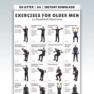May include: A printable workout guide titled "EXERCISES FOR OLDER MEN" with 16 dumbbell exercises. Each exercise is illustrated with a stick figure demonstrating the movement, along with sets and reps. The guide is designed for home use.