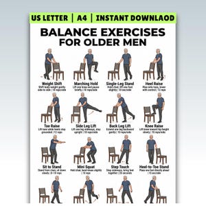 May include: A white instructional poster titled Balance Exercises for Older Men featuring sixteen illustrations of a person performing various movements with a chair. The text includes exercise names like Weight Shift, Marching Hold, and Sit to Stand.
