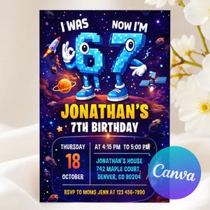 Inbjudan till Six Seven Meme-födelsedag, inbjudan till 7-årsdagspojke, jag var 6, nu är jag 7, födelsedagsinbjudan 6 till 7, redigerbar canvas