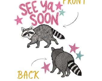 See Ya Soon Racoon PNG, Cute Trending Girly PNG, Trash Panda Png, Catch Phrase Png, Respect The Locals Png, Funny Southern Lake Day Png