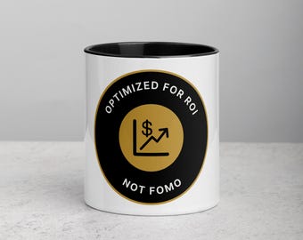 Finance Mug – Optimized for ROI Not FOMO | Funny Investor Gift Men Women | Finance Humor Coffee Cup | Capital Dad Co.