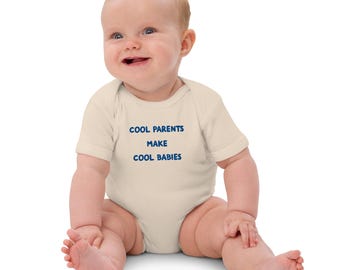 Embroidered Baby Bodysuit | Cool Parents Make Cool Babies | Birth & Baby Shower Gift | Organic Cotton · Black · White · Natural