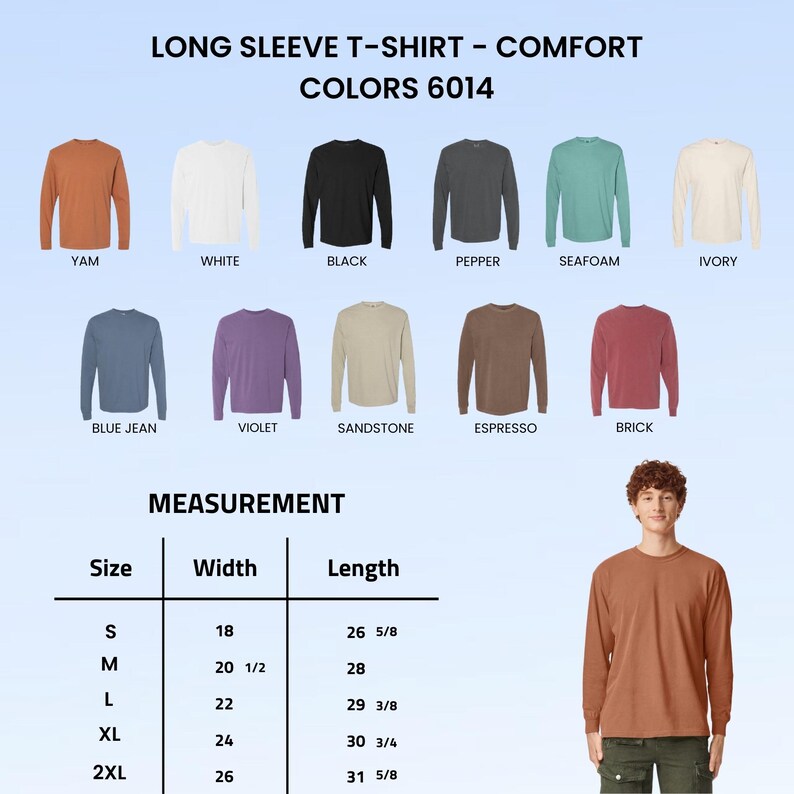 Puede incluir: Una exhibici&oacute;n de camisetas de manga larga en varios colores, incluyendo yam, blanco, negro y seafoam. La imagen tambi&eacute;n incluye una tabla de tallas con medidas en cm para el ancho y el largo, que van desde la talla peque&ntilde;a hasta la 2XL. El texto en la parte superior dice "LONG SLEEVE T-SHIRT - COMFORT COLORS 6014."