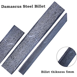 May include: Damascus steel billets with a distinctive swirling pattern. The image shows several rectangular pieces of steel, with the text "Damascus Steel Billet" at the top and "Billet thickness 5mm" at the bottom.