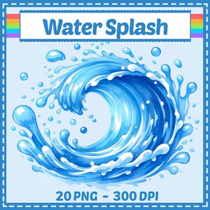 Może przedstawiać: Akwarelowa ilustracja niebieskiego plusku wody z napisem "Water Splash" w białym pudełku. Obraz zawiera krople wody i wzór fali. Na dole obrazu znajduje się napis "20 PNG - 300 DPI".