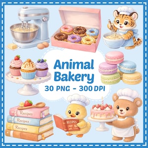 Watercolor Animal Bakery Clipart, 30 PNG, cute kitten, squirrel, penguin, hamster, teddy bear, tiger cub, puppy, duckling, hedgehog, raccoon