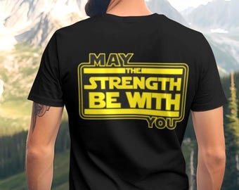 Möge die Stärke mit dir sein - Glaube T-Shirt Design (SVG, PNG)