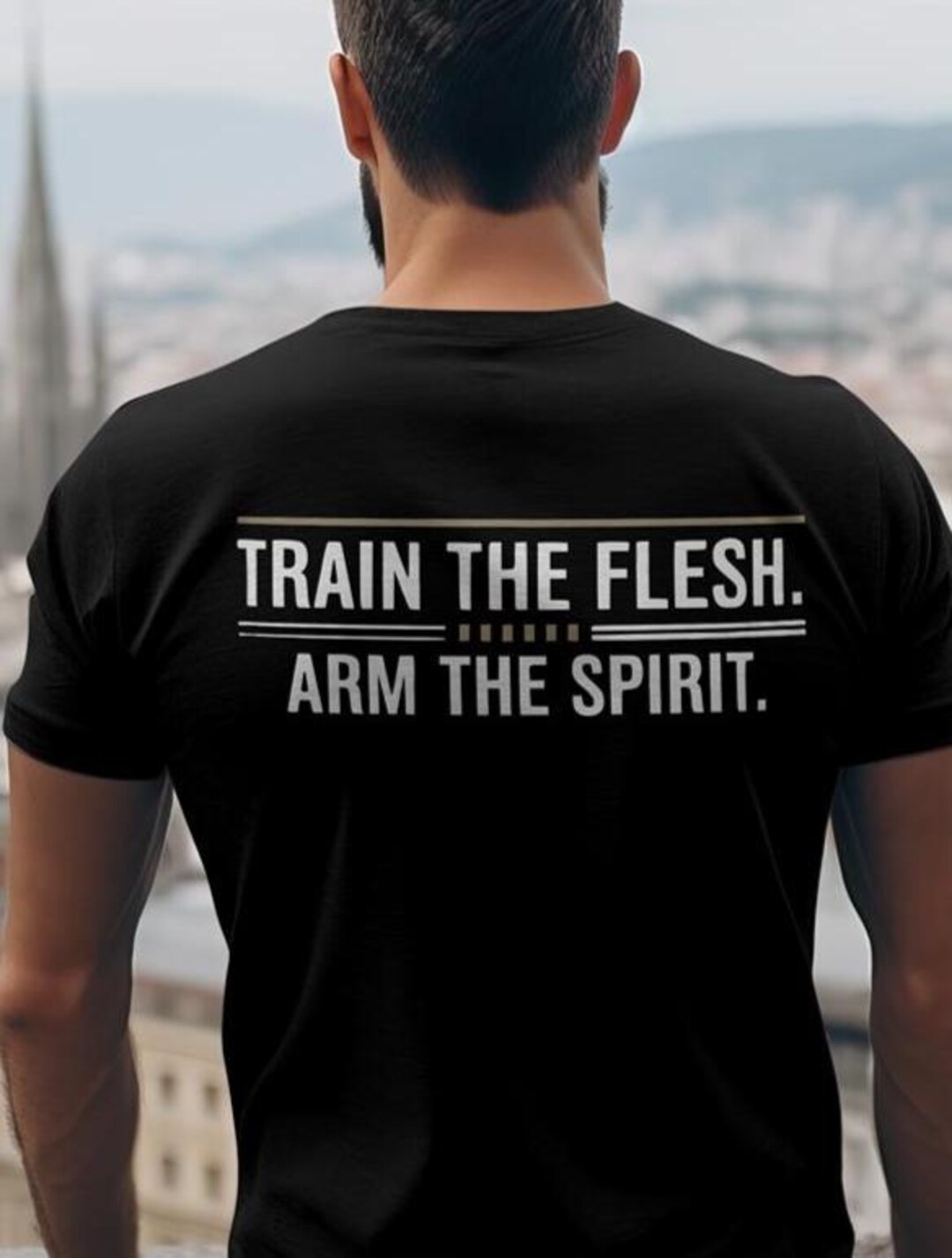 Train the Flesh. Arm the Spirit. Shirt Design Svg Png Motivational Gift ...