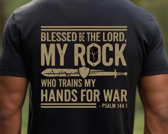 Christian Men's T-Shirt Design SVG – Psalm 144:1, Faith Apparel (Digital Download)