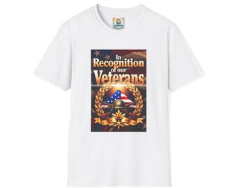In Recognition of Our Veterans T-Shirt | American Flag, Laurel Wreath