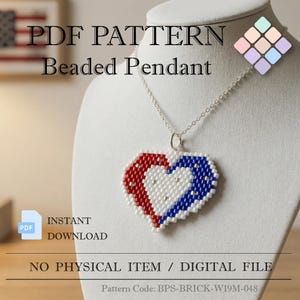 May include: A beaded pendant in the shape of a heart, displayed on a mannequin. The pendant features red and blue beads, with a white beaded border. The text "PDF PATTERN Beaded Pendant" is at the top. The words "INSTANT DOWNLOAD" are also visible.