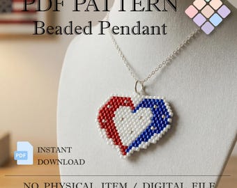 Patrón PDF para colgante con dije de corazón patriótico con puntada de ladrillo, joyería con cuentas del 4 de julio, dije para collar Miyuki Delica 11/0, manualidades para el Día de la Independencia