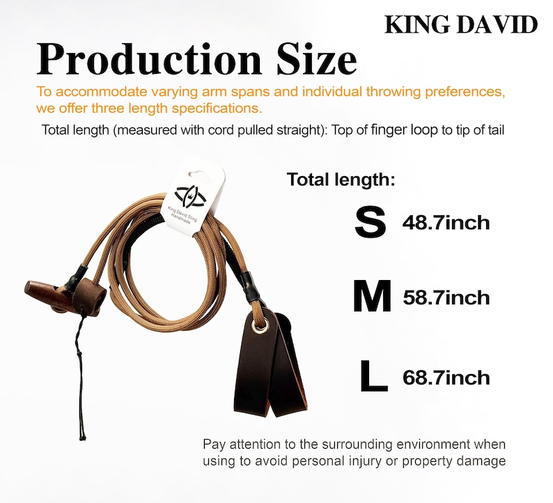 May include: A King David sling with a tan cord, a dark brown leather finger loop, and a wooden projectile pouch. The text reads Production Size, Total length, S 48.7inch, M 58.7inch, L 68.7inch, and Pay attention to the surrounding environment.