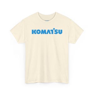Komatsu White Excavator Machine Tee | Construction Heavy Equipment Shirt Natural