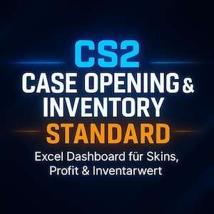 Könnte beinhalten: Digitalgrafik mit dem Text "CS2 CASE OPENING & INVENTORY STANDARD" in Weiß, Blau und Orange. Darunter steht der Text "Excel Dashboard für Skins, Profit & Inventarwert" in Weiß. Der Hintergrund ist dunkelblau.