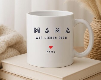 Personalisierte Mama Tasse mit Kindernamen – Wir lieben dich Mama – Muttertag Geschenk – Geschenk von Kindern – Tasse mit Herzen