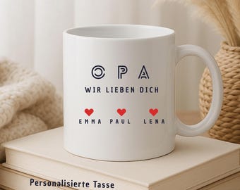 Personalisierte Opa Tasse mit Enkel Namen – Wir lieben dich Opa – Geschenk von Enkeln – Opa Geschenk Geburtstag – Tasse personalisiert
