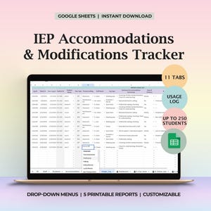 Może przedstawiać: Laptop wyświetla arkusz kalkulacyjny zatytułowany "IEP Accommodations & Modifications Tracker". Ekran pokazuje dane zorganizowane w kolumnach i wierszach. Tekst na obrazie zawiera "GOOGLE SHEETS | INSTANT DOWNLOAD", "11 TABS", "USAGE LOG", "UP TO 250 STUDENTS" i "DROP-DOWN MENUS | 5 PRINTABLE REPORTS | CUSTOMIZABLE."