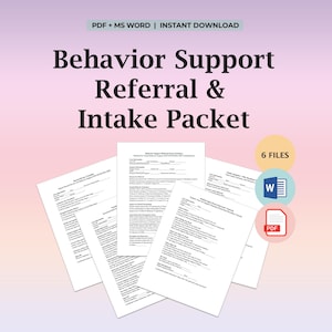 May include: A digital download graphic with the text "Behavior Support Referral & Intake Packet." The image includes several white paper documents, a Word document icon, and a PDF icon. The background is a gradient of pink and white.