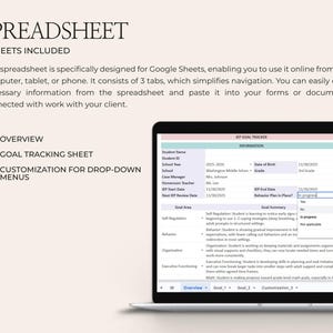 May include: A laptop displays a spreadsheet with the title "SPREADSHEET" and the text "3 SHEETS INCLUDED." The screen shows an IEP Goal Tracker with fields for student information and goal areas. The spreadsheet is designed for Google Sheets.