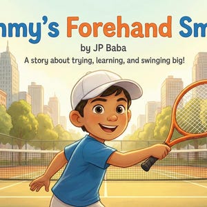 Peut inclure: Illustration d'un garçon sur un court de tennis avec une raquette. L'image est tirée d'un livre pour enfants intitulé "Tommy's Forehand Smash" par JP Baba. Le texte dit : "Une histoire sur l'essai, l'apprentissage et les grands swings !"