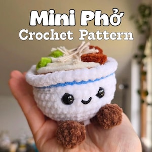 Mini Phở - Häkelanleitung