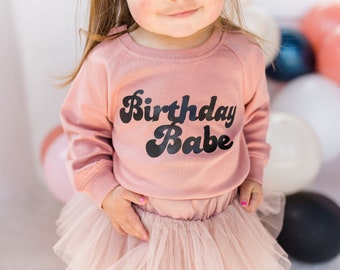 Organic Light Weight Sweatshirt Rose Pink Birthday Babe Tutu outfit, Birthday Shirt, Birthday tutu, Organic birthday shirt, Organic Shirt