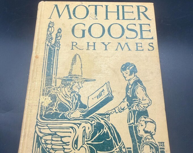 1928 Mother Goose Rhymes Vintage Children's Book John C. Winston Illustrated Nursery Rhymes Antique Gift