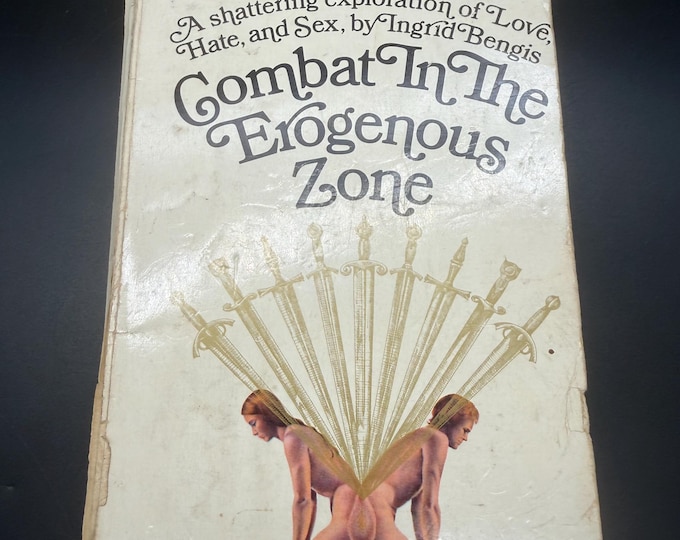 Vintage 1973 Combat in the Erogenous Zone Ingrid Bengis Bantam Paperback Feminist Classic