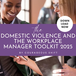 Puede incluir: Imagen de una pancarta morada con texto blanco que dice "The Domestic Violence and the Workplace Manager Toolkit 2025" con las palabras "Descargar ahora" en un círculo blanco. Dos mujeres están en el fondo.