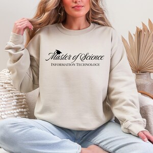 Master of Science in Information Technology Sweatshirt | IT Graduation Sweater | IT Graduate Gift | Computer Science Degree