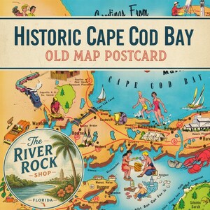 May include: A vintage-style postcard featuring a map of Historic Cape Cod Bay with illustrations of people, a train, and a car. A circular logo for The River Rock Shop Florida is overlaid on the bottom left, featuring a palm tree and river.