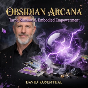 May include: Image featuring a man with gray hair and a beard, with the title "OBSIDIAN ARCANA" in gold lettering. The image includes a purple crystal ball with lightning, tarot cards, and the author's name, David Rosenthal.