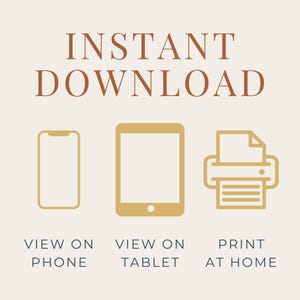Pode incluir: Gr&aacute;fico de arte digital com as palavras "INSTANT DOWNLOAD" em castanho. Abaixo est&atilde;o ilustra&ccedil;&otilde;es de um telefone, tablet e impressora com o texto "VIEW ON PHONE", "VIEW ON TABLET" e "PRINT AT HOME" em azul.
