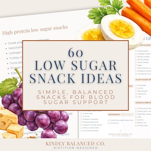 May include: A colorful graphic with the text "60 Low Sugar Snack Ideas" and a list of snack suggestions. The image includes grapes, cheese, and hard-boiled eggs, promoting healthy eating.