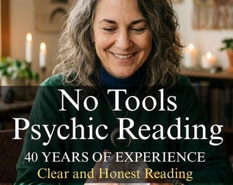 May include: An image featuring a woman with gray hair smiling, holding a crystal ball. Text overlay reads "No Tools Psychic Reading," "40 YEARS OF EXPERIENCE," and "Clear and Honest Reading." The woman wears a green top and turquoise jewelry.