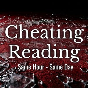 Può includere: Immagine con le parole "Cheating Reading" in bianco su uno sfondo rosso scuro strutturato. Sotto, in un carattere più piccolo, si legge "Same Hour - Same Day". Frammenti di vetro rotto sparsi in basso.