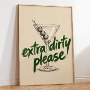 Martini Wall Art Print | Extra Dirty Please  Martini Poster Olive Green Retro Cocktail Bar Decor | Bar Cart Kitchen Wall Art