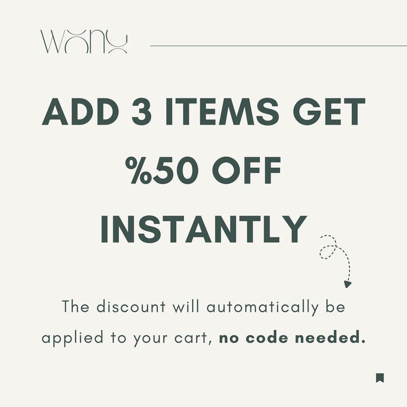 May include: Cream-colored graphic with the text "ADD 3 ITEMS GET %50 OFF INSTANTLY." Below, it reads, "The discount will automatically be applied to your cart, no code needed."