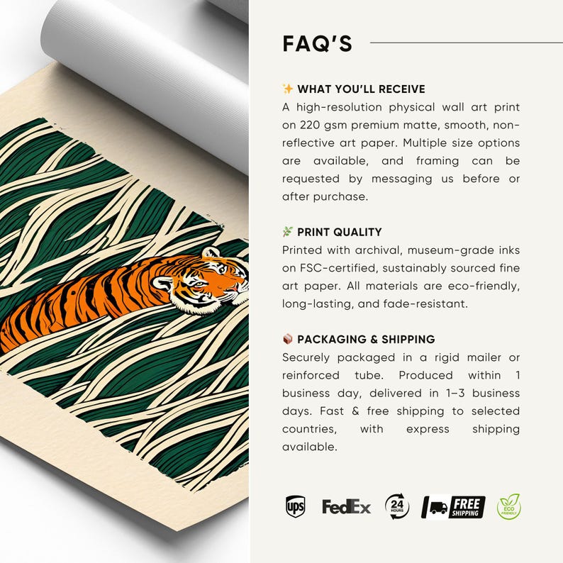 May include: A rolled-up art print featuring a stylized orange tiger resting in green and cream-colored foliage. The print is on matte paper and is part of a wall art collection.